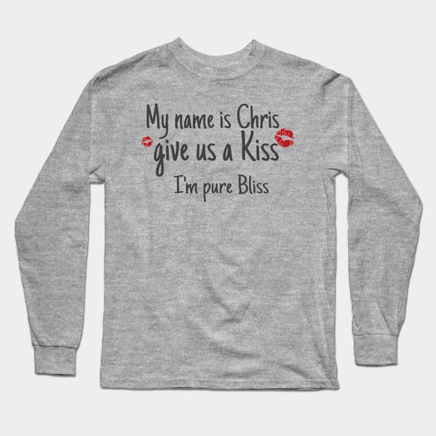 Kiss me, I'm Chris Long Sleeve T-Shirt by AlondraHanley